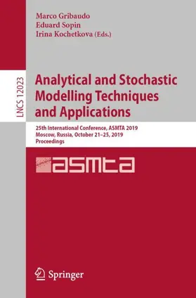 Gribaudo / Kochetkova / Sopin |  Analytical and Stochastic Modelling Techniques and Applications | Buch |  Sack Fachmedien