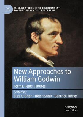 O'Brien / Turner / Stark |  New Approaches to William Godwin | Buch |  Sack Fachmedien