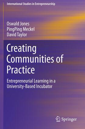 Jones / Taylor / Meckel |  Creating Communities of Practice | Buch |  Sack Fachmedien