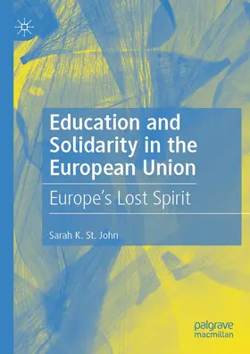 St. John |  Education and Solidarity in the European Union | Buch |  Sack Fachmedien