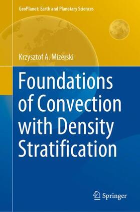 Mizerski |  Foundations of Convection with Density Stratification | Buch |  Sack Fachmedien