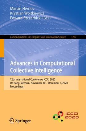 Hernes / Szczerbicki / Wojtkiewicz |  Advances in Computational Collective Intelligence | Buch |  Sack Fachmedien