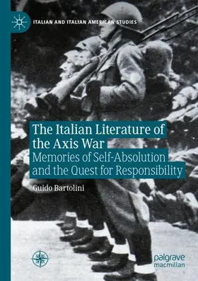 Bartolini |  The Italian Literature of the Axis War | Buch |  Sack Fachmedien