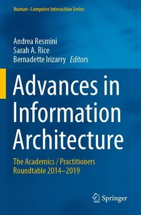 Resmini / Irizarry / Rice |  Advances in Information Architecture | Buch |  Sack Fachmedien