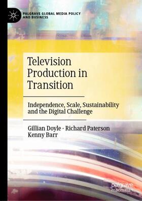 Doyle / Barr / Paterson |  Television Production in Transition | Buch |  Sack Fachmedien