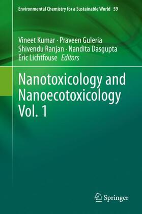 Kumar / Guleria / Lichtfouse |  Nanotoxicology and Nanoecotoxicology Vol. 1 | Buch |  Sack Fachmedien