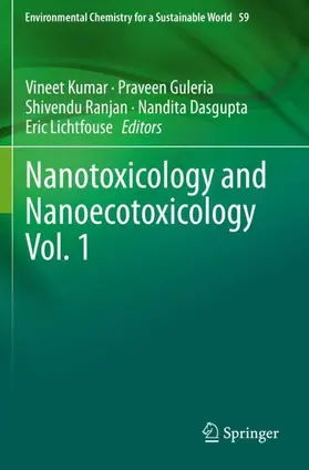 Kumar / Guleria / Lichtfouse |  Nanotoxicology and Nanoecotoxicology Vol. 1 | Buch |  Sack Fachmedien