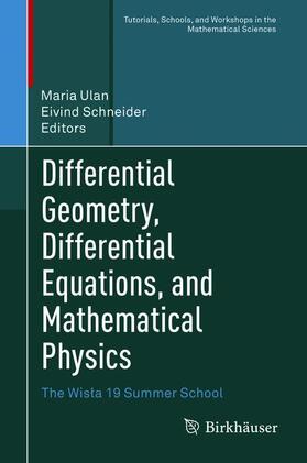 Schneider / Ulan |  Differential Geometry, Differential Equations, and Mathematical Physics | Buch |  Sack Fachmedien