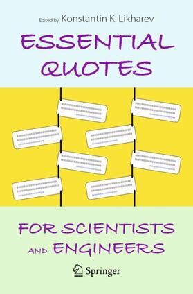 Likharev |  Essential Quotes for Scientists and Engineers | Buch |  Sack Fachmedien