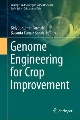 Borah / Sarmah |  Genome Engineering for Crop Improvement | Buch |  Sack Fachmedien