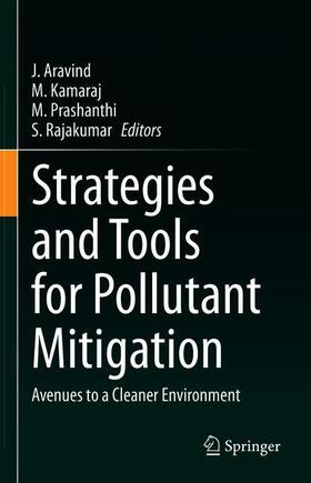 Aravind / Rajakumar / Kamaraj |  Strategies and Tools for Pollutant Mitigation | Buch |  Sack Fachmedien