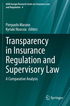 Noussia / Marano |  Transparency in Insurance Regulation and Supervisory Law | Buch |  Sack Fachmedien