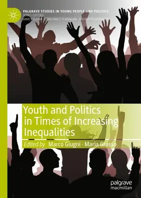 Grasso / Giugni |  Youth and Politics in Times of Increasing Inequalities | Buch |  Sack Fachmedien