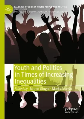 Grasso / Giugni |  Youth and Politics in Times of Increasing Inequalities | Buch |  Sack Fachmedien