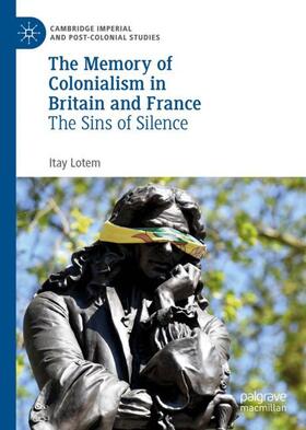 Lotem |  The Memory of Colonialism in Britain and France | Buch |  Sack Fachmedien