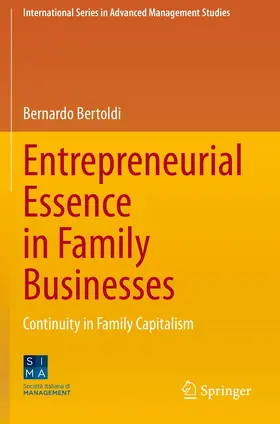 Bertoldi |  Entrepreneurial Essence in Family Businesses | Buch |  Sack Fachmedien