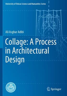Adibi |  Collage: A Process in Architectural Design | Buch |  Sack Fachmedien