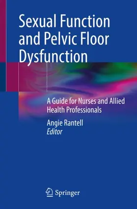 Rantell |  Sexual Function and Pelvic Floor Dysfunction | Buch |  Sack Fachmedien