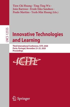 Huang / Wu / Barroso |  Innovative Technologies and Learning | Buch |  Sack Fachmedien