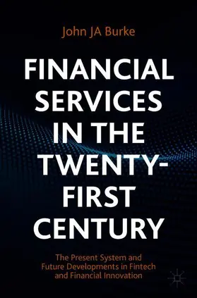 Burke |  Financial Services in the Twenty-First Century | Buch |  Sack Fachmedien