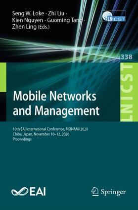 Loke / Liu / Ling |  Mobile Networks and Management | Buch |  Sack Fachmedien
