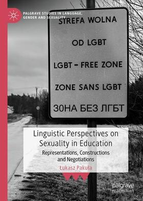 Pakula / Pakula |  Linguistic Perspectives on Sexuality in Education | Buch |  Sack Fachmedien