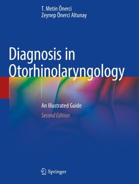 Önerci Altunay / Önerci |  Diagnosis in Otorhinolaryngology | Buch |  Sack Fachmedien