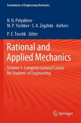 Polyakhov / Yushkov / Zegzhda |  Rational and Applied Mechanics | Buch |  Sack Fachmedien