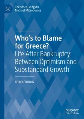 Mitsopoulos / Pelagidis |  Who¿s to Blame for Greece? | Buch |  Sack Fachmedien