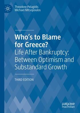 Mitsopoulos / Pelagidis |  Who¿s to Blame for Greece? | Buch |  Sack Fachmedien