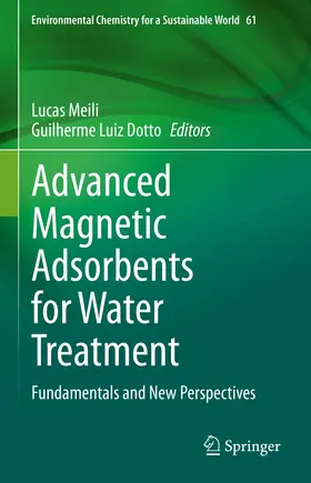 Meili / Dotto |  Advanced Magnetic Adsorbents for Water Treatment | eBook | Sack Fachmedien