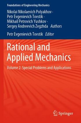 Polyakhov / Zegzhda / Tovstik |  Rational and Applied Mechanics | Buch |  Sack Fachmedien