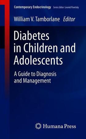 Tamborlane |  Diabetes in Children and Adolescents | Buch |  Sack Fachmedien