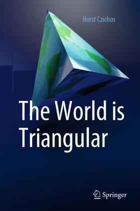 Czichos | The World is Triangular | Buch | 978-3-030-64209-9 | sack.de