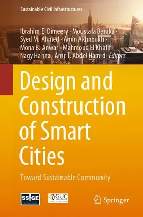 El Dimeery / Baraka / Ahmed |  Design and Construction of Smart Cities | Buch |  Sack Fachmedien