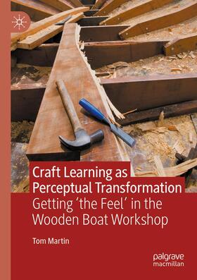 Martin |  Craft Learning as Perceptual Transformation | Buch |  Sack Fachmedien