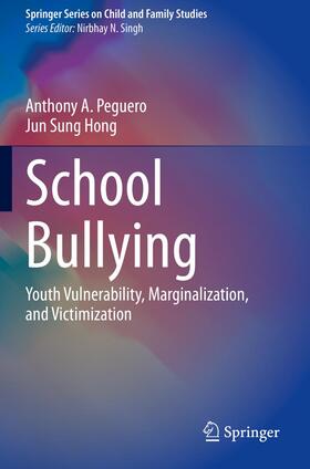 Hong / Peguero |  School Bullying | Buch |  Sack Fachmedien