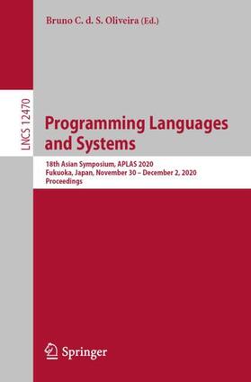 Oliveira |  Programming Languages and Systems | Buch |  Sack Fachmedien