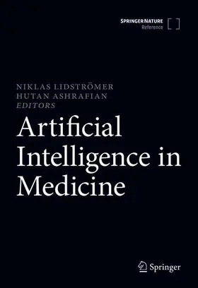 Ashrafian / Lidströmer |  Artificial Intelligence in Medicine | Buch |  Sack Fachmedien