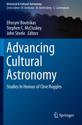 Boutsikas / Steele / McCluskey |  Advancing Cultural Astronomy | Buch |  Sack Fachmedien