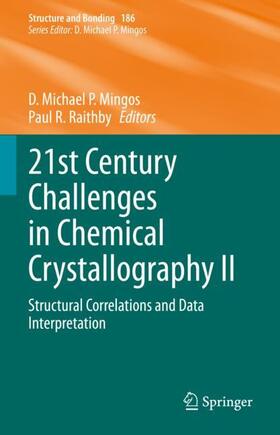 Raithby / Mingos |  21st Century Challenges in Chemical Crystallography II | Buch |  Sack Fachmedien