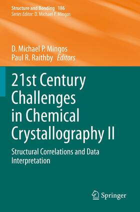 Raithby / Mingos |  21st Century Challenges in Chemical Crystallography II | Buch |  Sack Fachmedien