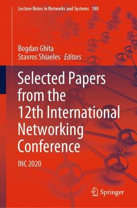 Shiaeles / Ghita |  Selected Papers from the 12th International Networking Conference | Buch |  Sack Fachmedien