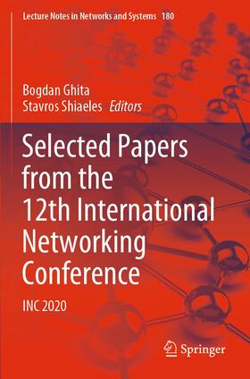 Shiaeles / Ghita |  Selected Papers from the 12th International Networking Conference | Buch |  Sack Fachmedien