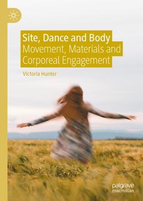 Hunter |  Site, Dance and Body | Buch |  Sack Fachmedien