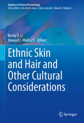 Li / Maibach |  Ethnic Skin and Hair and Other Cultural Considerations | eBook | Sack Fachmedien