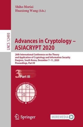 Wang / Moriai |  Advances in Cryptology - ASIACRYPT 2020 | Buch |  Sack Fachmedien