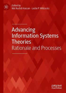 Willcocks / Hassan |  Advancing Information Systems Theories | Buch |  Sack Fachmedien