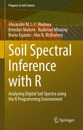 Wadoux / Malone / McBratney |  Soil Spectral Inference with R | Buch |  Sack Fachmedien