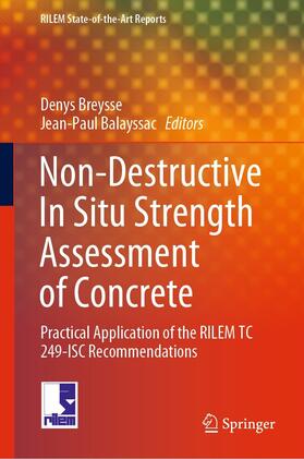 Breysse / Balayssac |  Non-Destructive In Situ Strength Assessment of Concrete | eBook | Sack Fachmedien